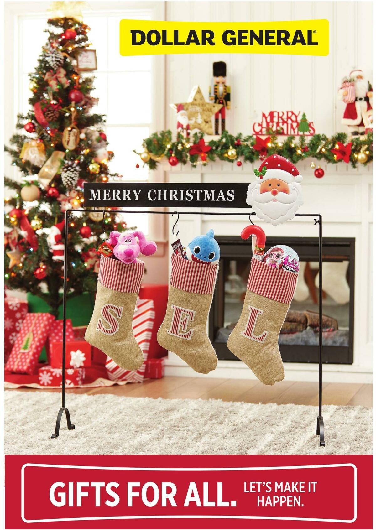 Dollar General Gifts for All. Let's Make it Happen. Weekly Ad from November 25