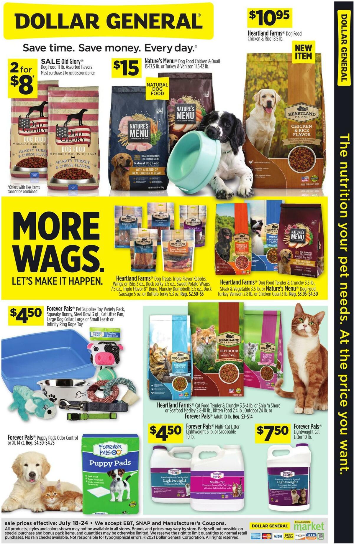 Dollar General The nutrition your pet needs. At the price you want. Weekly Ad from July 18