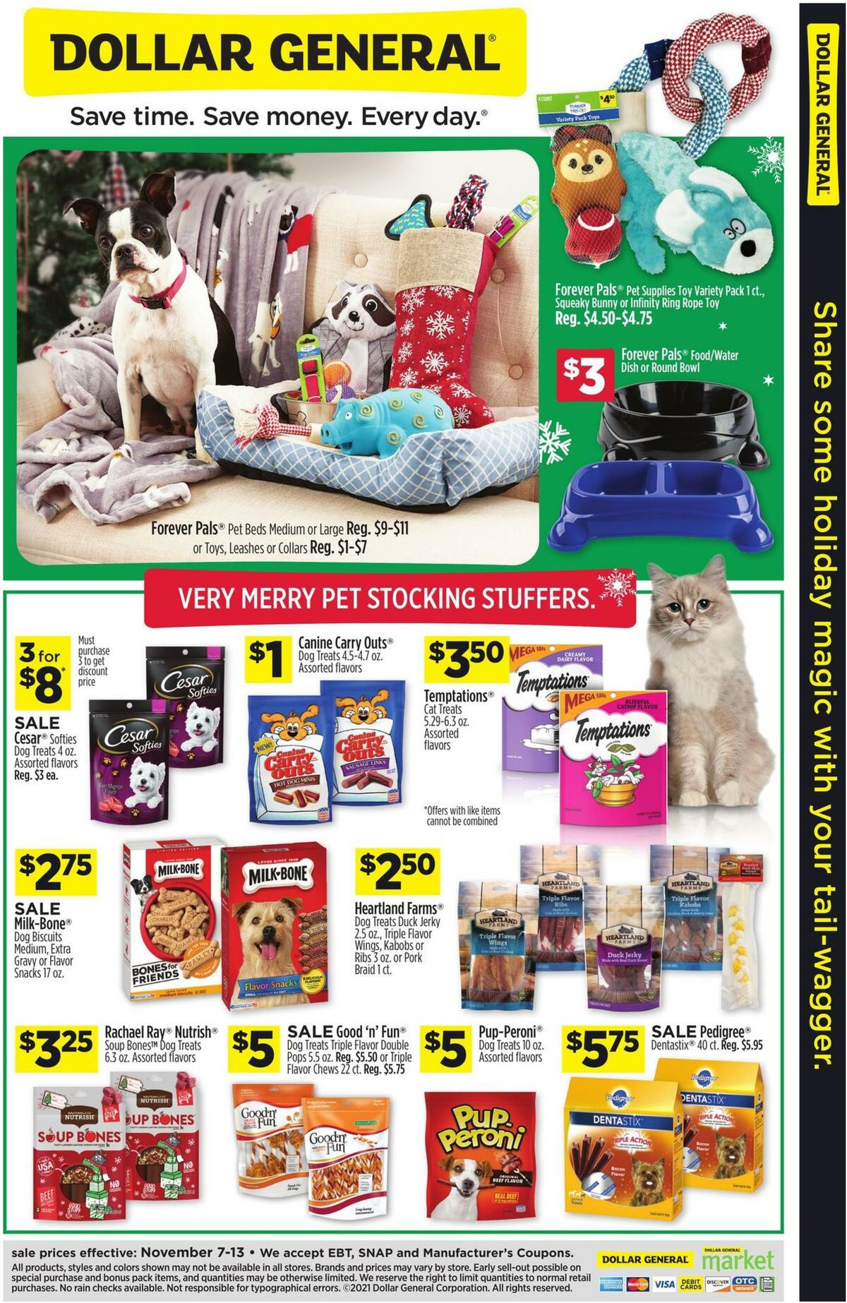 Dollar General Share some holiday magic with your tail-wager. Weekly Ad from November 7