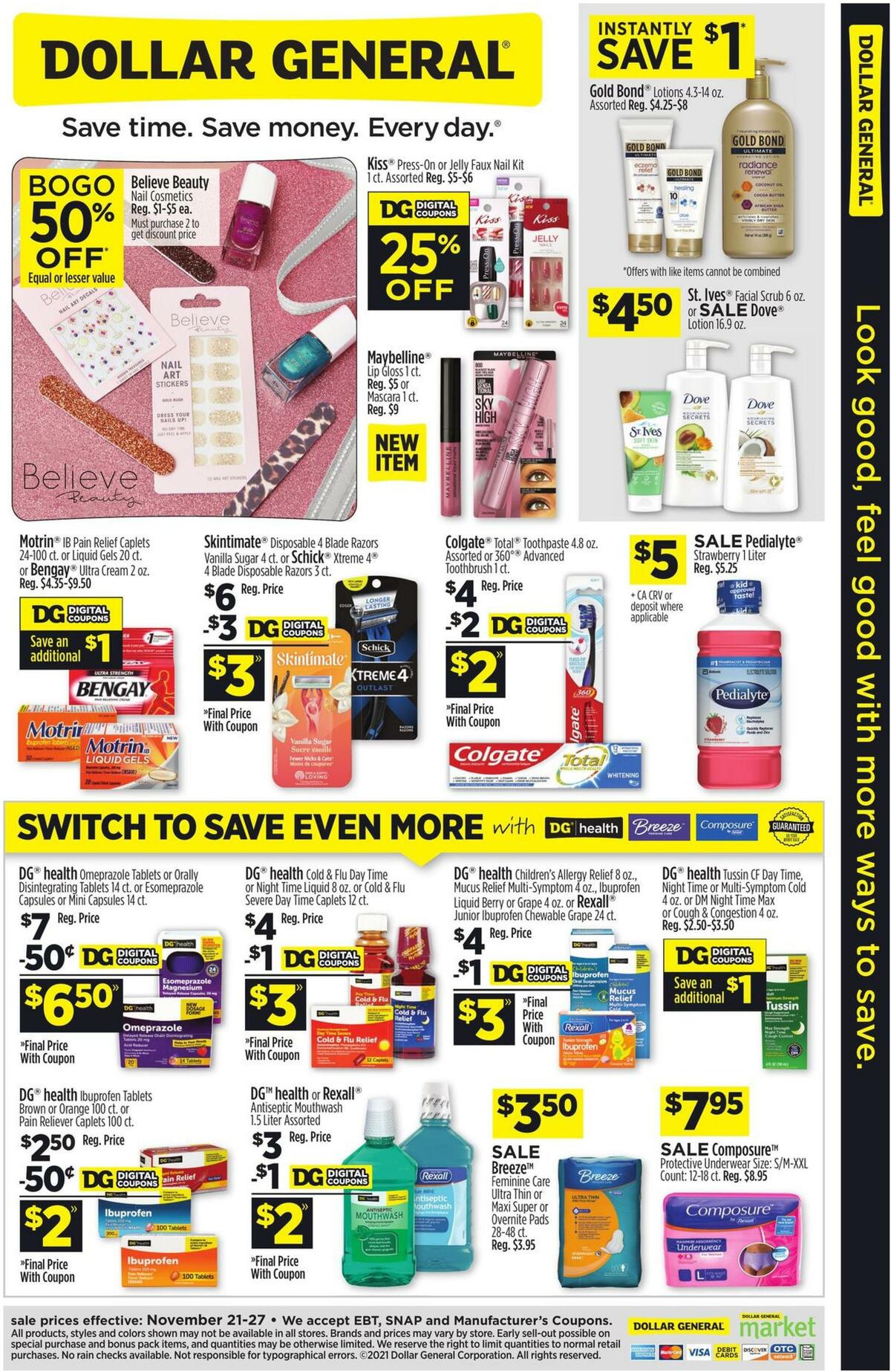 Dollar General Look good, feel good with more ways to save. Weekly Ad from November 21