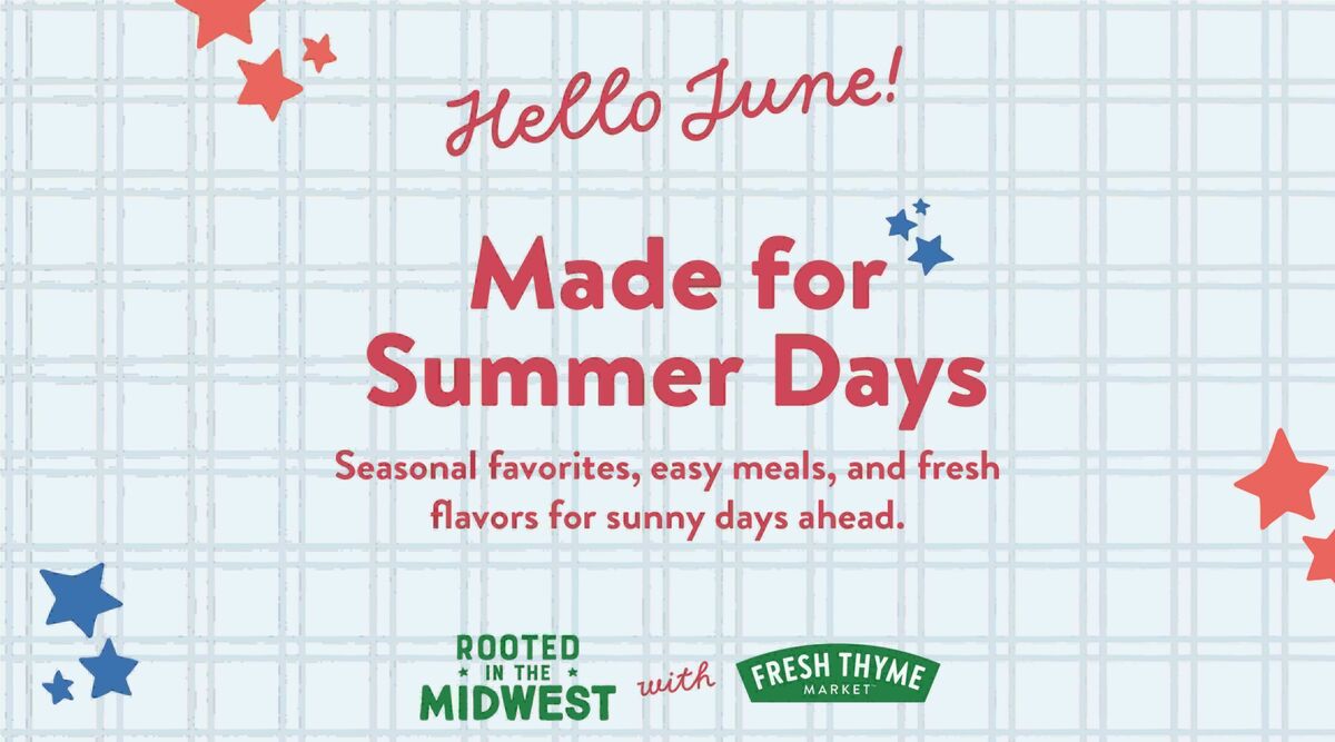 Fresh Thyme Farmers Market Weekly Ad from June 1