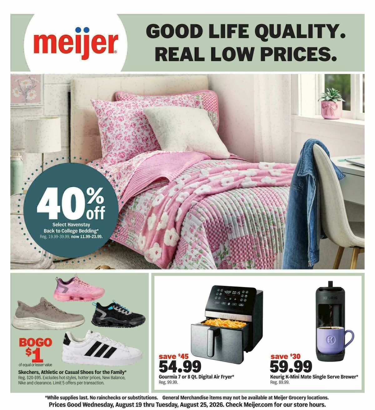 Meijer Good life quality. Real low prices. Weekly Ad from August 19